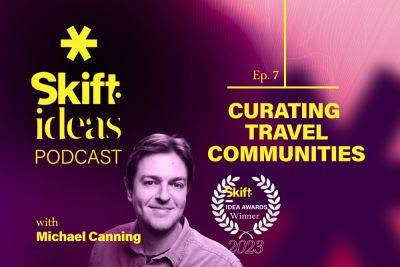 Curating Travel Communities with Exceptional Alien: Podcast - skift.com - Australia