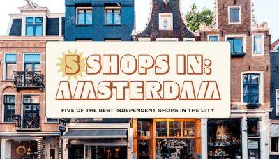 Amsterdam in 5 Shops: handmade souvenirs, designer vintage and Dutch cheese - lonelyplanet.com - Netherlands - city Amsterdam