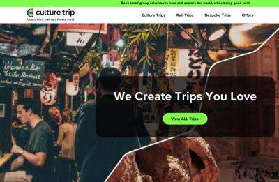 CultureTrip Sold To CEO and Is Now Trying To Sell Itself After Failing At Everything Else - skift.com - Britain
