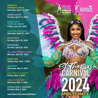 The U.S. Virgin Islands Announces Dates for St Thomas Carnival 2024 - breakingtravelnews.com - Usa - Virgin Islands - Announces