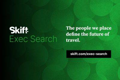 Skift Introduces Exec Search Unit - Travel Industry Recruitment - skift.com