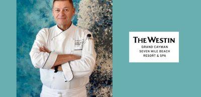 The Westin Grand Cayman Seven Mile Beach Resort & Spa appoints Andre Blasczak as Executive Chef - traveldailynews.com - Brazil - state Arizona - Cayman Islands