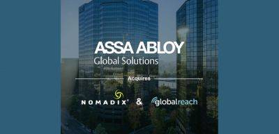 ASSA ABLOY Global Solutions acquires Nomadix and GlobalReach - traveldailynews.com - Britain - Usa - city Stockholm
