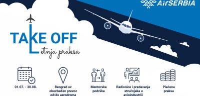 Air Serbia launches "Take Off" paid Summer internship for students and recent graduates - traveldailynews.com - Serbia - city Athens