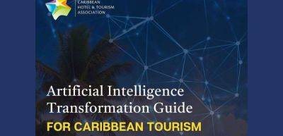 CHTA unveils revolutionary AI guidebook to elevate Caribbean tourism - traveldailynews.com - state Florida - county Lauderdale - city Fort Lauderdale, state Florida