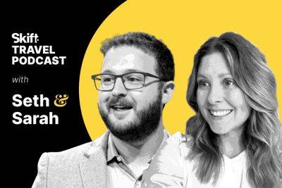 Big Impact Conversations from Skift Global Forum 2024 – Skift Travel Podcast - skift.com - New York - city Boston